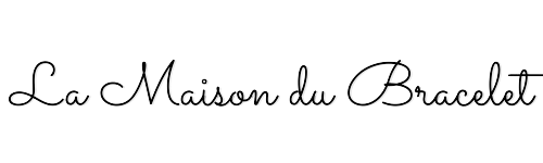 La Maison du bracelet